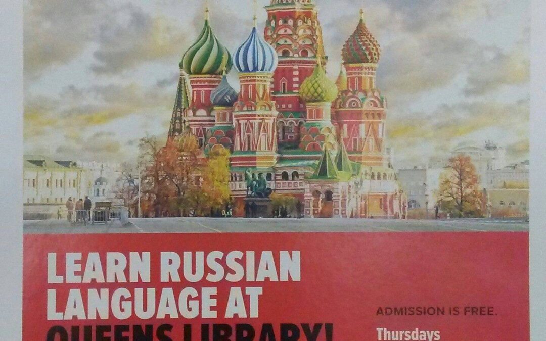 Learn Russian Language at Queens Library!